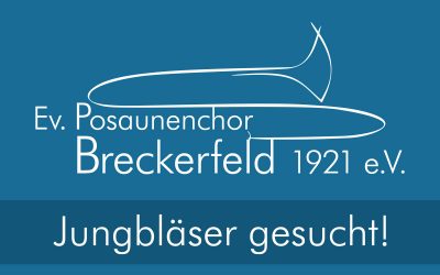 Jungbläser gesucht!